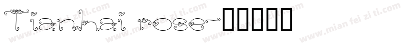 Tianhai rose字体转换